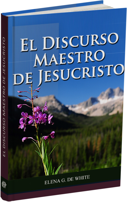 El Discurso Maestro de Jesucristo