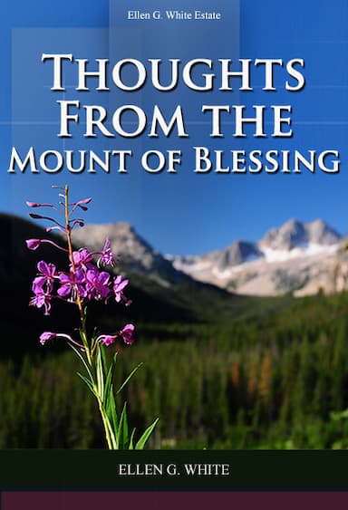 Thoughts From the Mount of Blessing