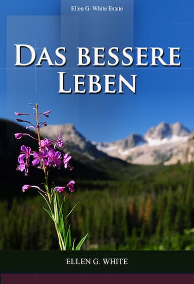 Das bessere Leben